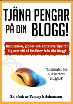 Tjäna pengar på din Blogg